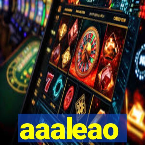 aaaleao