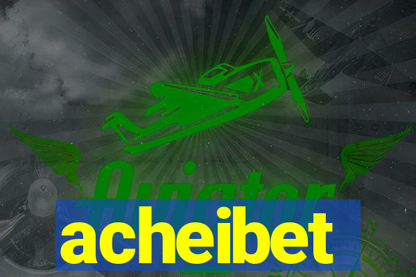 acheibet
