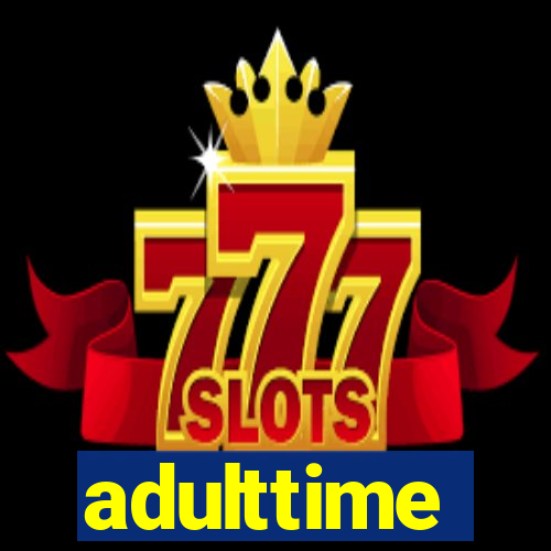 adulttime
