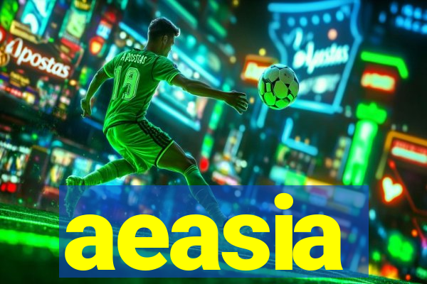 aeasia
