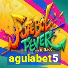 aguiabet5
