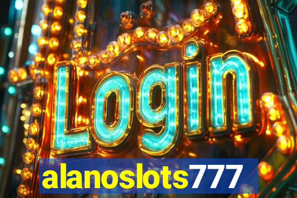 alanoslots777
