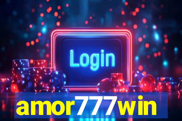 amor777win