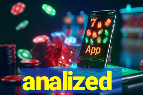 analized