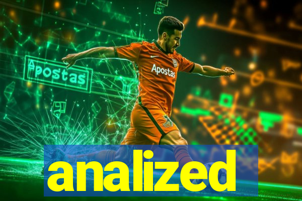 analized