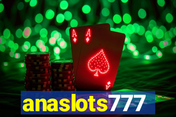 anaslots777