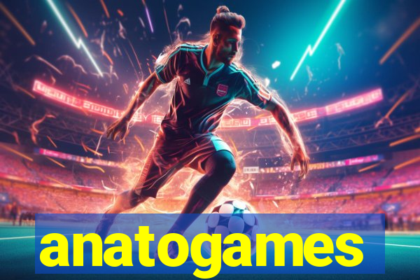 anatogames