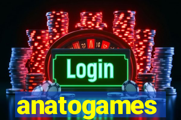 anatogames