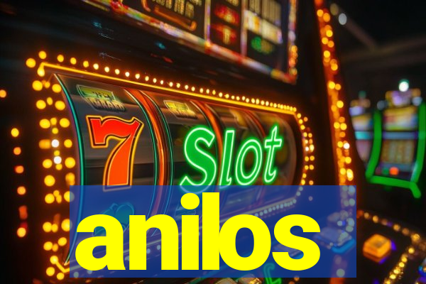 anilos