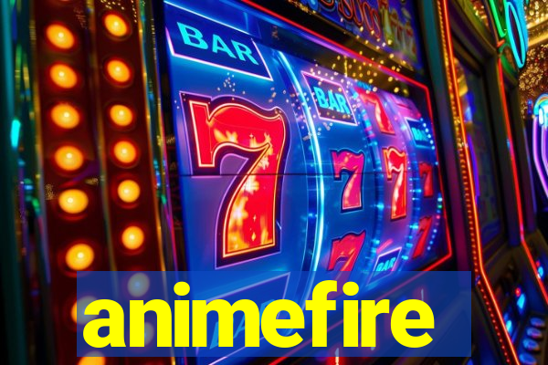 animefire