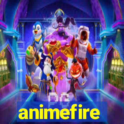 animefire