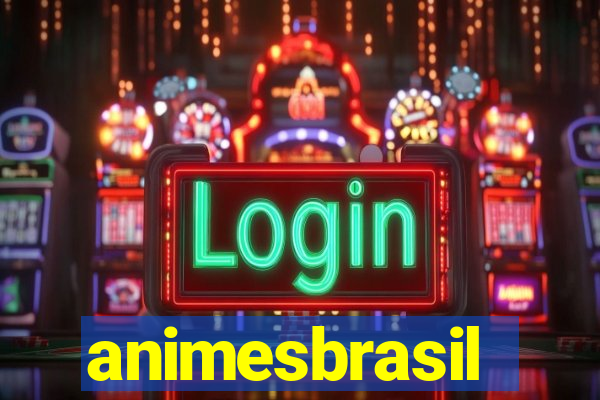 animesbrasil