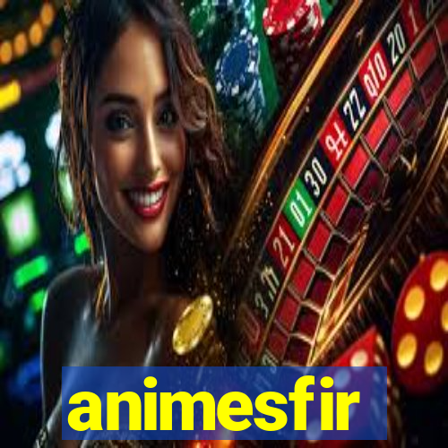 animesfir