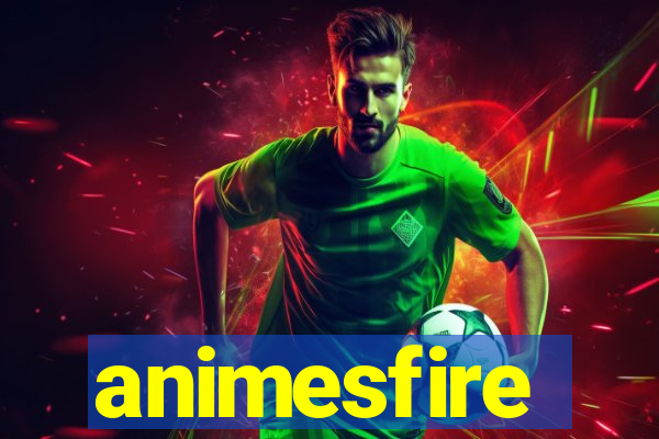 animesfire