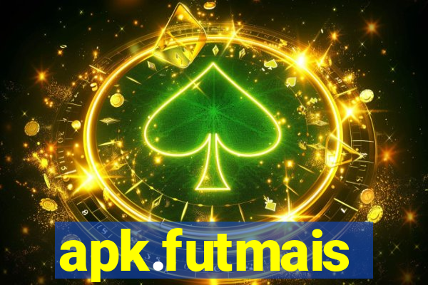 apk.futmais