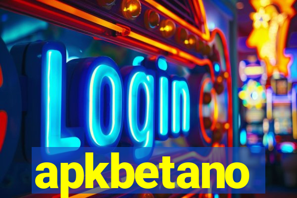 apkbetano