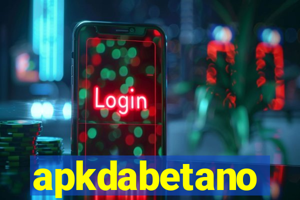 apkdabetano