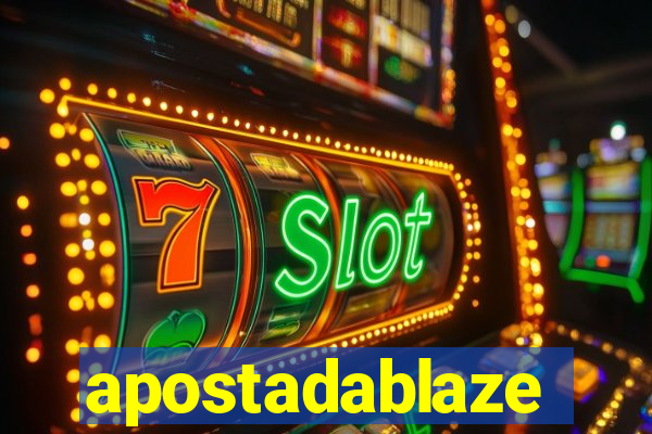 apostadablaze