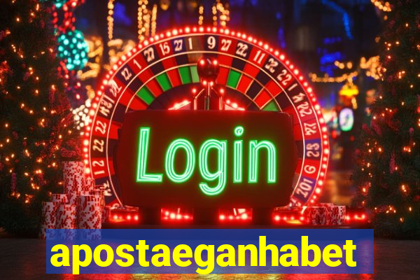 apostaeganhabet