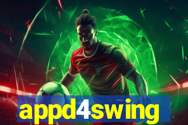appd4swing