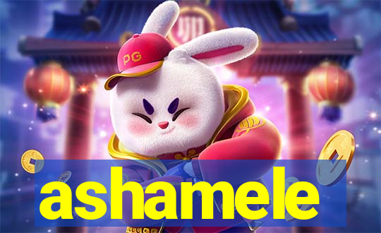 ashamele