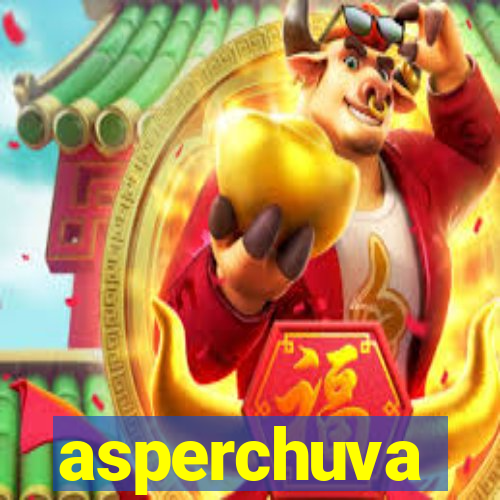 asperchuva