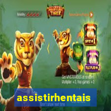 assistirhentais