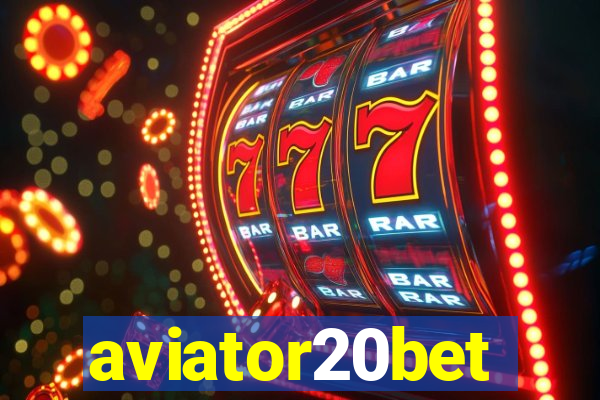 aviator20bet
