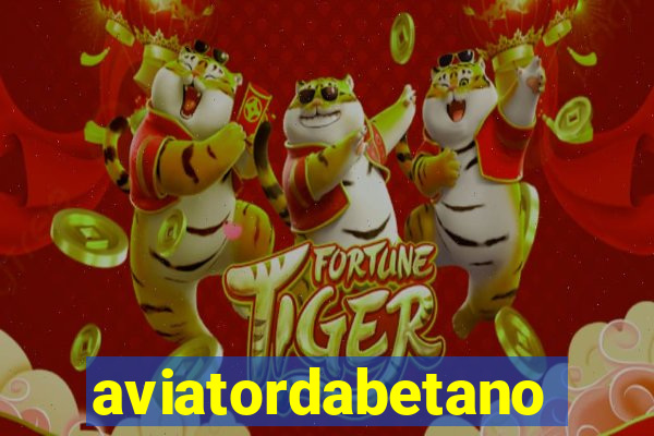 aviatordabetano