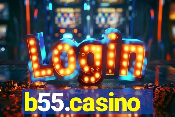b55.casino