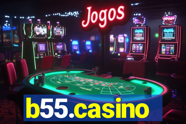 b55.casino