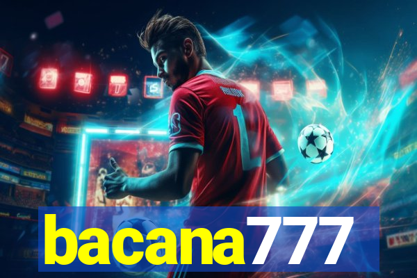 bacana777