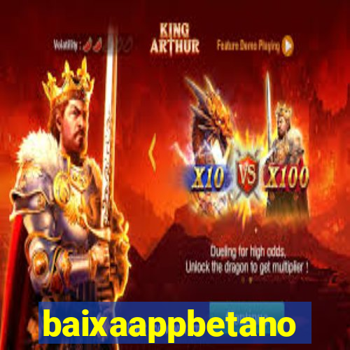 baixaappbetano