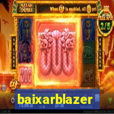 baixarblazer
