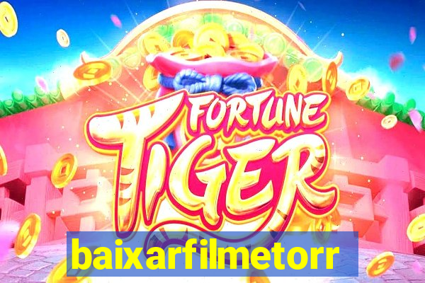 baixarfilmetorrent