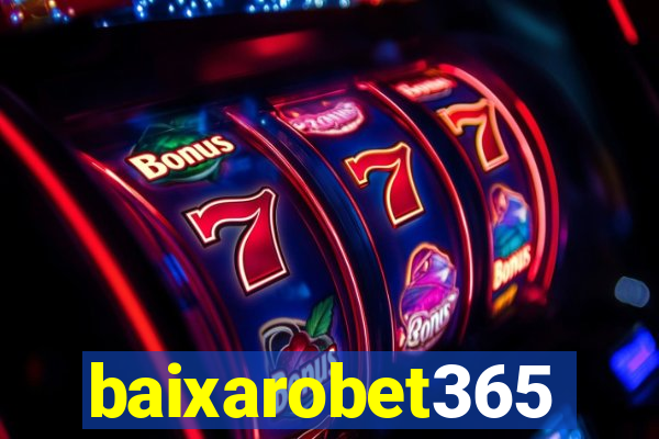 baixarobet365