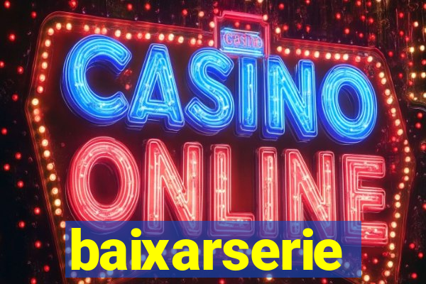 baixarserie