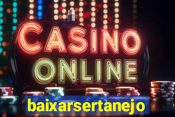 baixarsertanejo