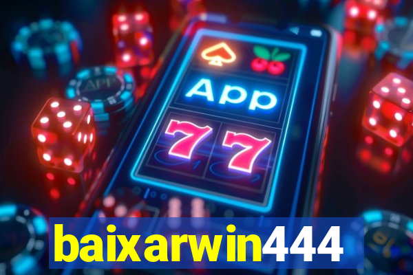 baixarwin444