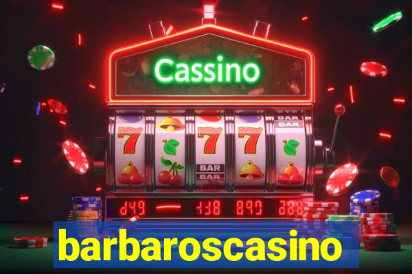 barbaroscasino