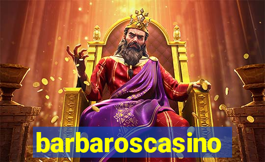 barbaroscasino