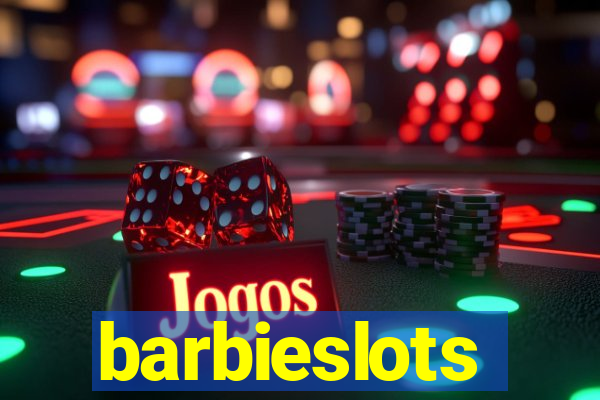 barbieslots