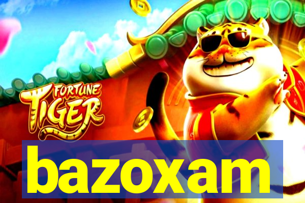bazoxam