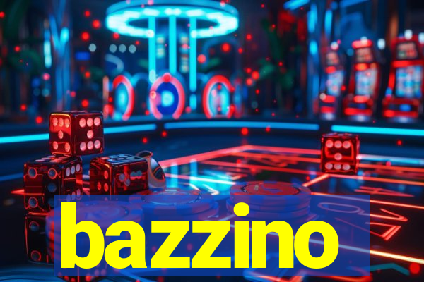 bazzino