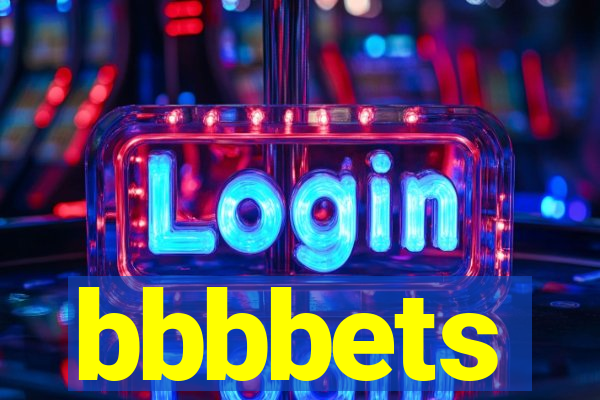 bbbbets