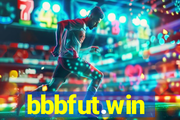 bbbfut.win