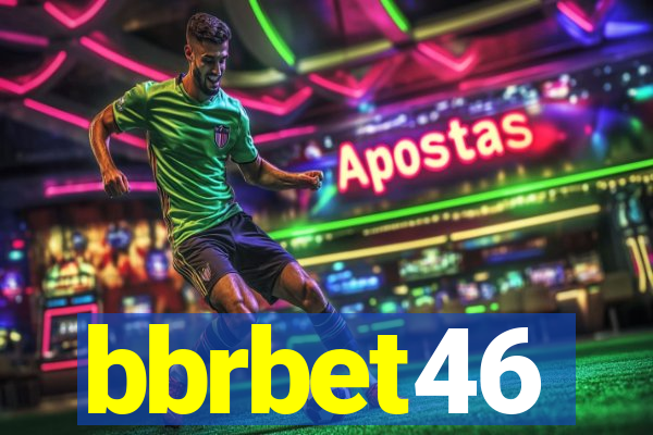bbrbet46