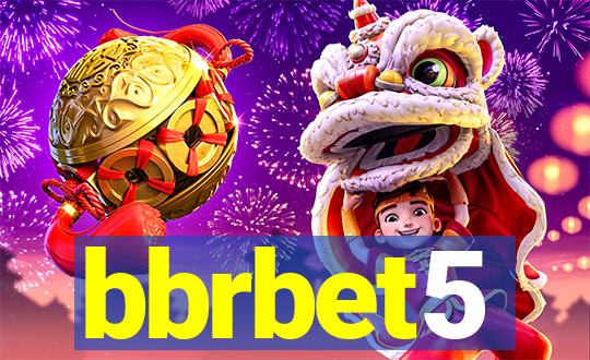 bbrbet5