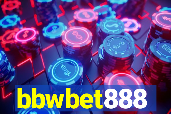 bbwbet888