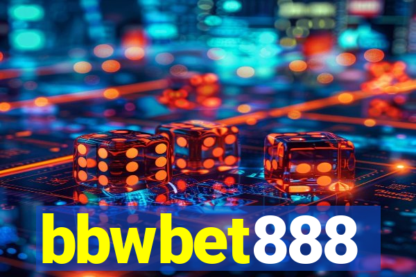 bbwbet888